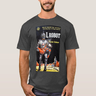 I ROBOT T-Shirt