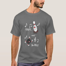 I Rock and You Roll Bowling Ball and Button | Spaß T-Shirt