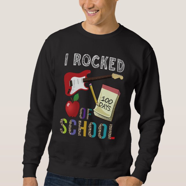 I Rocked 100 Days Of School Guitar Music 100th Day Sweatshirt (Vorderseite)