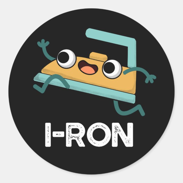 I ron Funny Running Iron Pun Dark BG Runder Aufkleber (Vorderseite)