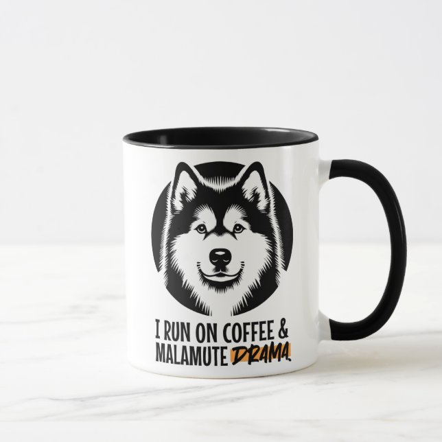 I Run On Coffee & Malamute Drama For Dog Owners Tasse (Rechts)
