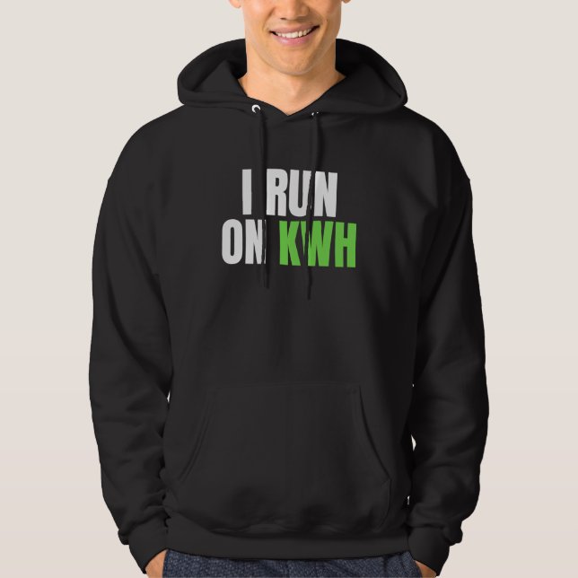 I Run On KWH, E Car Electric Powered EV Car,  Elec Hoodie (Vorderseite)