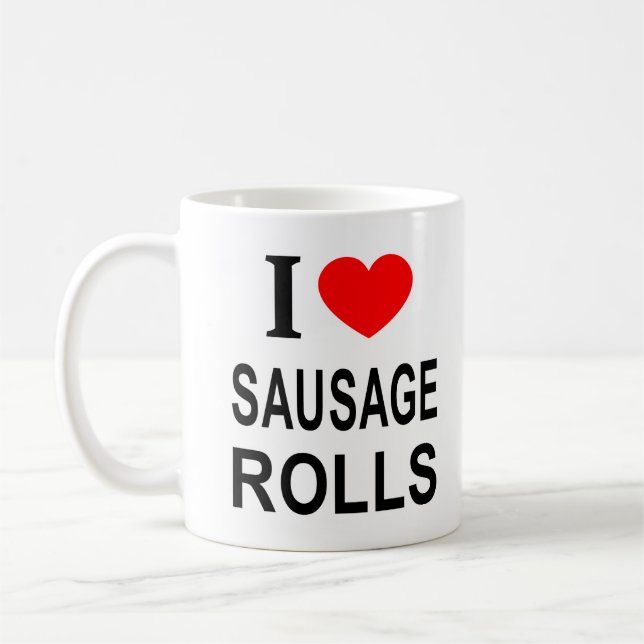 I ❤️ SAUSAGE ROLLS I LIEBE SAUSAGE ROLLS I HEART S KAFFEETASSE (Links)