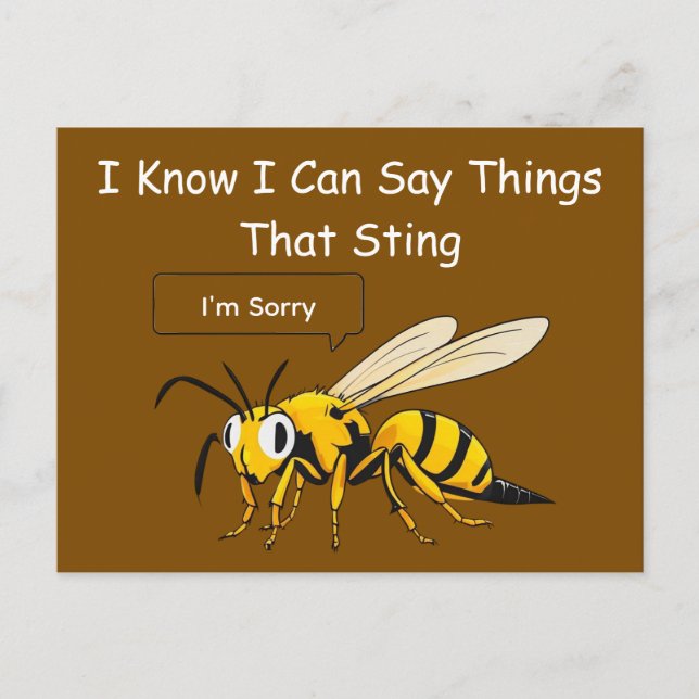 I Say Things That Sting Funny Wasp Apology Postkarte (Vorderseite)