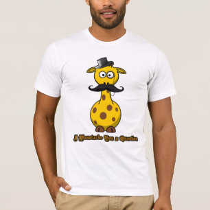 I Schnurrbart Sie eine Frage T-Shirt