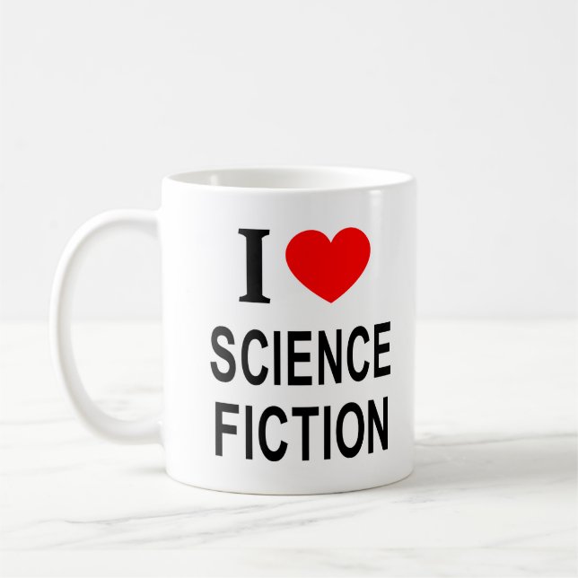 I ❤️ SCIENCE FICTION I LIEBE SCIENCE FICTION ICH H KAFFEETASSE (Links)