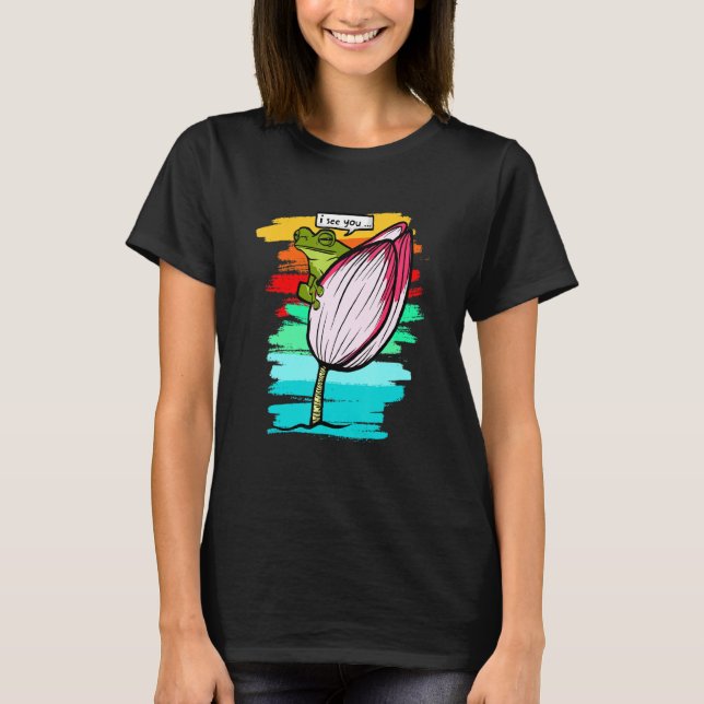 I See You Frog T-Shirt (Vorderseite)