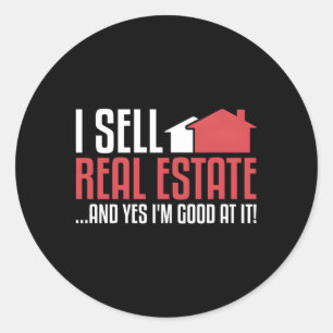 I Sell Real Estate Agent Runder Aufkleber