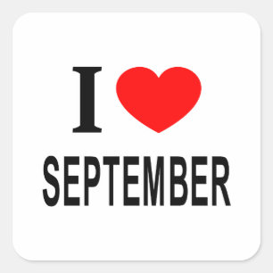 I ❤️ SEPTEMBER I LIEBE SEPTEMBER I HERZ SEPTEMBER QUADRATISCHER AUFKLEBER