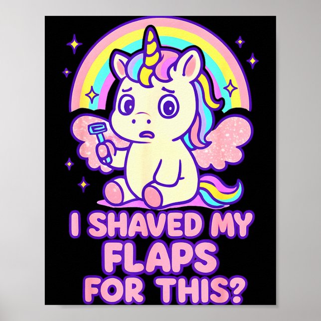 I Shaved My Flaps For This Embarring Women Adult H Poster (Vorne)