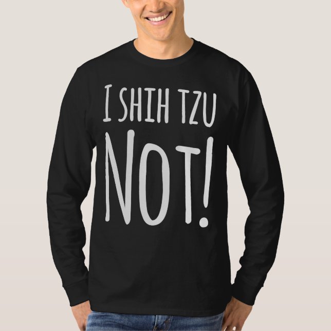 I Shih Tzu Not 1 T-Shirt (Vorderseite)