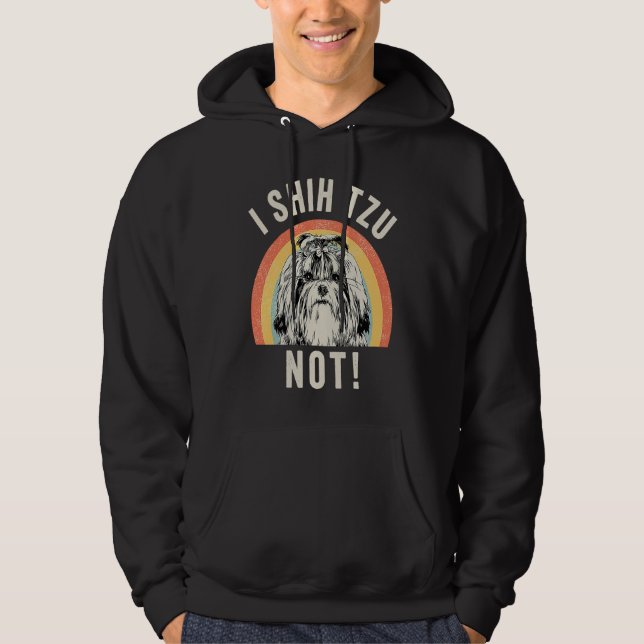 I Shih Tzu Not  Retro Dog Hoodie (Vorderseite)