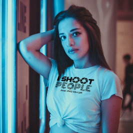 I shoot people funny photographer lover quote T-Shirt