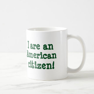 I sind ein amerikanischer Staatsbürger! Tasse