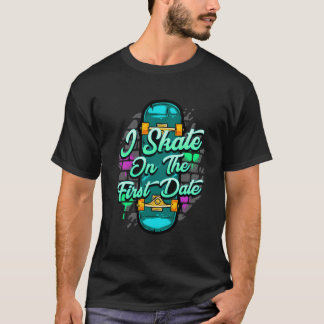 I Skate am ersten Tag Graffiti Urban T-Shirt