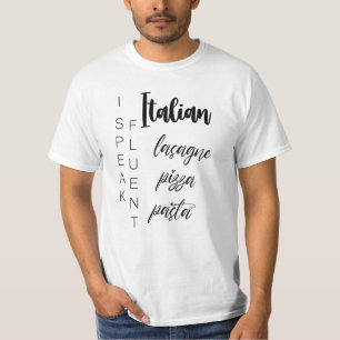 I Speak Fluent Italienische Lasagna Pizza Pasta T-Shirt