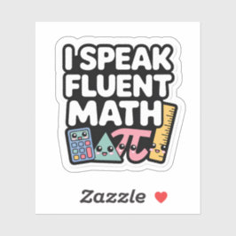 I Speak Fluent Math Funny Kawaii Teacher Aufkleber