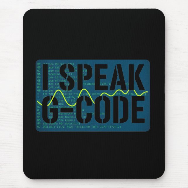 I Speak G-Code CNC Machinist Programmer Funny  Mousepad (Vorne)