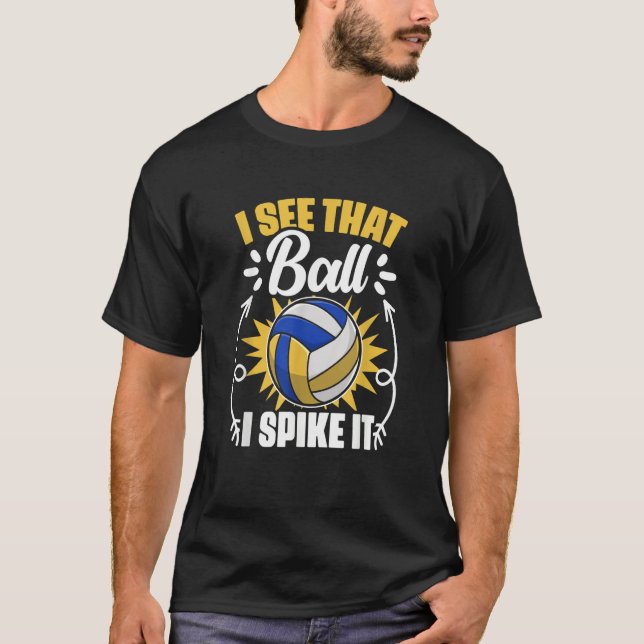 I Spike It   Sport Game Beach Volleyball Player T-Shirt (Vorderseite)