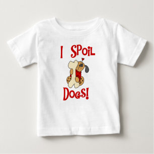 I Spoil Hunde Tshirts und Geschenke