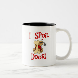I Spoil Hunde Tshirts und Geschenke Zweifarbige Tasse