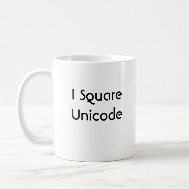 I Square Unicode-Tasse Kaffeetasse (Links)