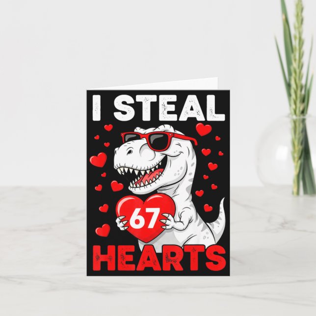 I Steal 67 Hearts Funny 67 Valentine Dinosaur Men  Karte (Vorderseite)