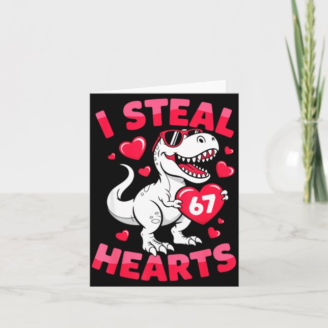 I Steal 67 Hearts Funny 67 Valentine Dinosaur Men  Karte (Vorderseite)
