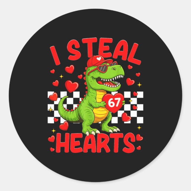 I Steal Hearts 67 Valentine’s Day 67 Dinosaur T-re Runder Aufkleber (Vorderseite)