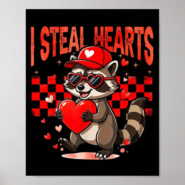 I Steal Hearts Design Raccoon Valentine Day Retro  Poster (Vorne)