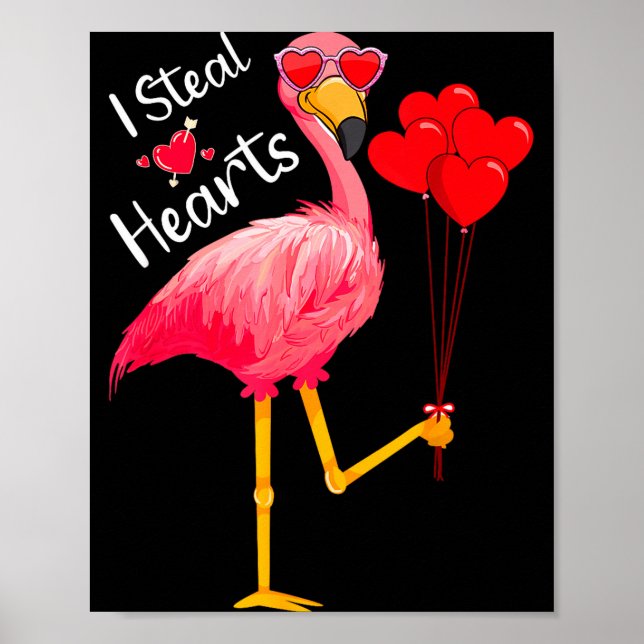 I Steal Hearts Funny Flamingo Lover Valentine's Da Poster (Vorne)