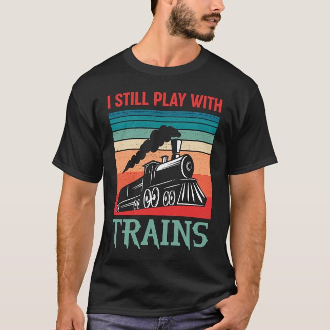 I still play with trains retro train children T-Shirt (Vorderseite)