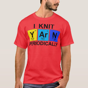 I Strick Garne regelmäßig - Geek Knitter 1 T-Shirt