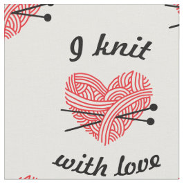 "I Strick with Liebe" Muster für Garne und Nadeln Stoff