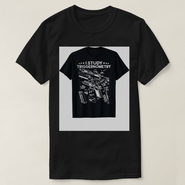 I studie Triggerometrie Gun on Back Funny Veteran  T-Shirt (Design vorne)