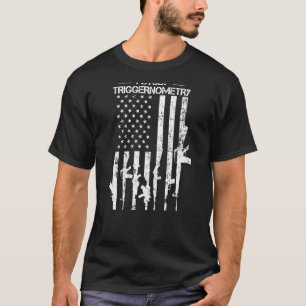I Study Triggerometry - Funny Gun Flag Pro Guns - T-Shirt