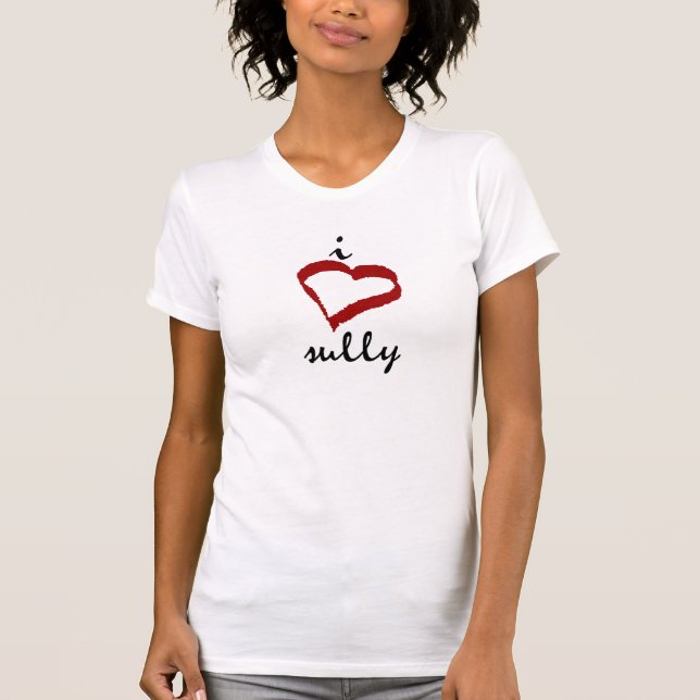 I Sully Liebe T-Shirt (Vorderseite)