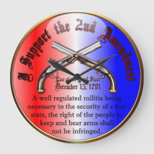 I Support the 2nd Amendment Große Wanduhr