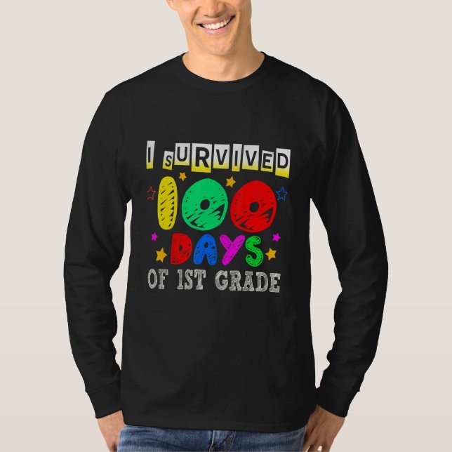 I Survived 100 Days Of 1st Grad Happy 100 Days Of T-Shirt (Vorderseite)