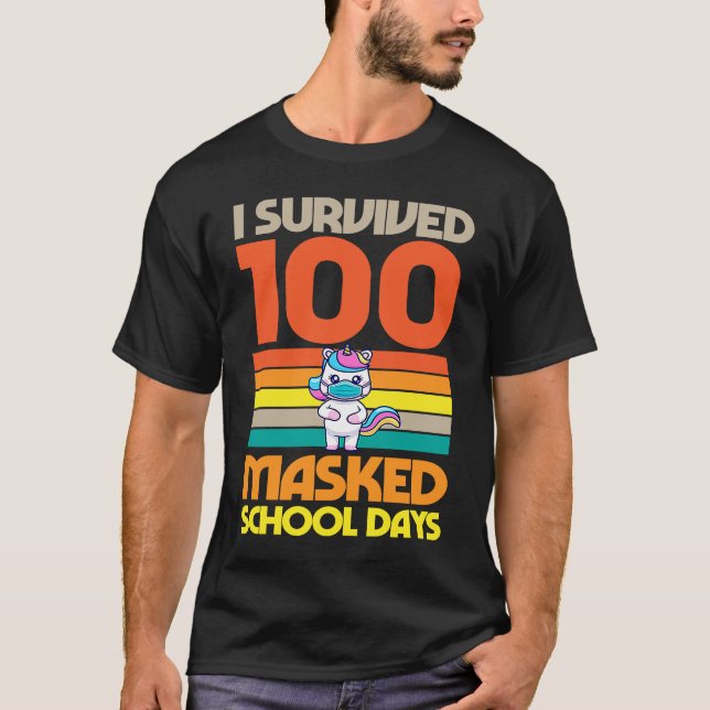 I Survived 100 Masked School Days 100 Days Of Scho T-Shirt (Vorderseite)