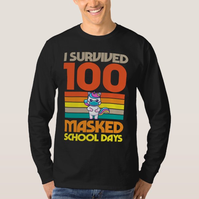 I Survived 100 Masked School Days 100 Days Of Scho T-Shirt (Vorderseite)