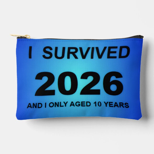 I Survived 2026 Zubehörtasche (Vorderseite)
