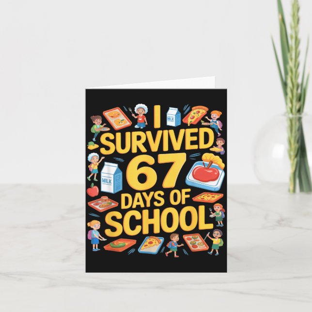 I Survived 67 Days Of Cafeteria Chaos Lunch Lady F Karte (Vorderseite)