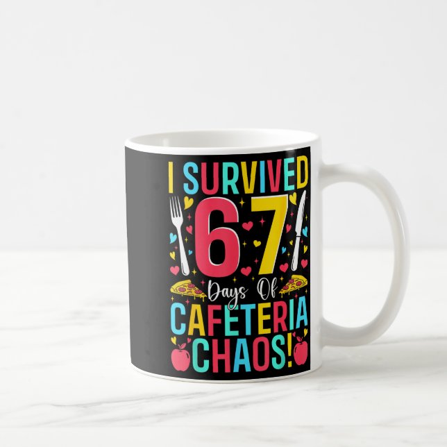 I Survived 67 Days Of Cafeteria Chaos Lunch Lady S Kaffeetasse (Rechts)