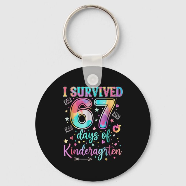 I Survived 67 Days Of Kindergarten Funny Six Seven Schlüsselanhänger (Vorderseite)