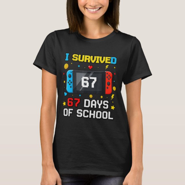 I Survived 67 Days Of School 67 Funny Teacher Squa T-Shirt (Vorderseite)