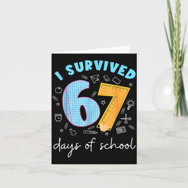 I Survived 67 Days Of School 67 Meme Science Teach Karte (Vorderseite)