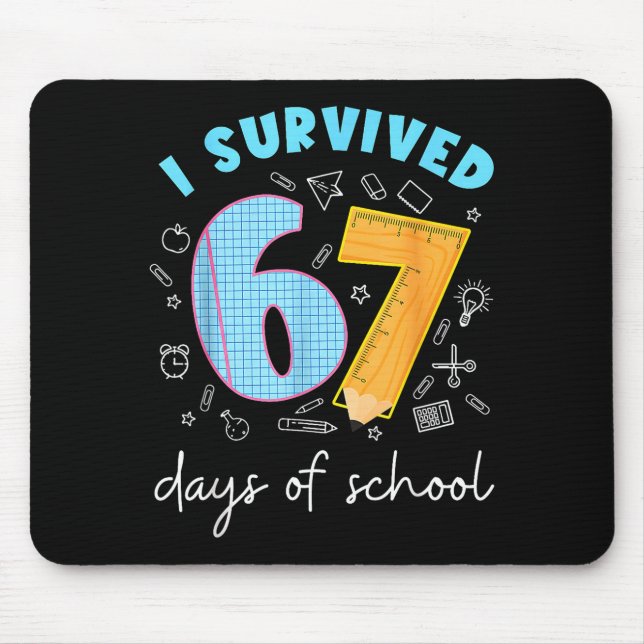 I Survived 67 Days Of School 67 Meme Science Teach Mousepad (Vorne)