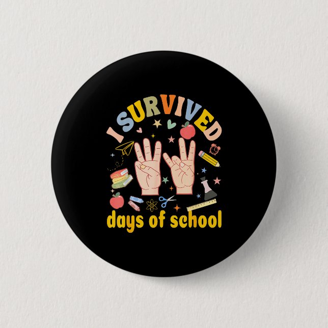 I Survived 67 Days Of School American Sign Languag Button (Vorderseite)