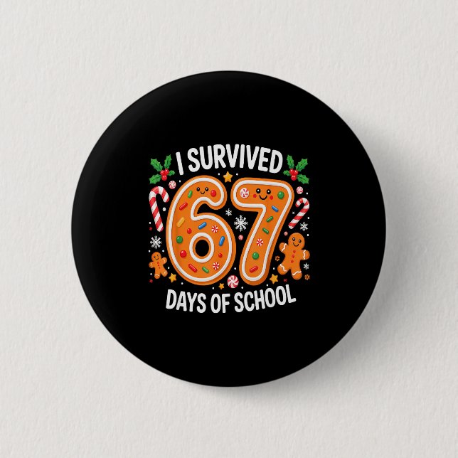 I Survived 67 Days Of School Christmas Candy Cane  Button (Vorderseite)
